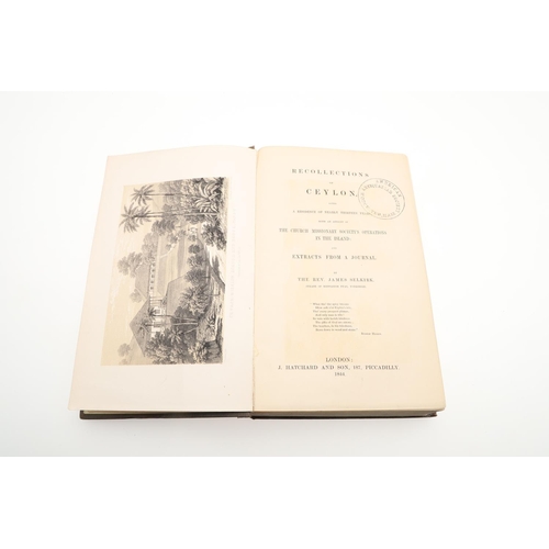 157 - JAMES SELKIRK. Recollections of Ceylon, 1844. James Selkirk. Recollections of Ceylon, After a Reside... 