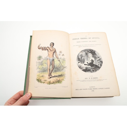 158 - W. H. BRETT. The Indian Tribes of Guiana, 1868 and one other (2). W. H. Brett. The Indian Tribes of ... 