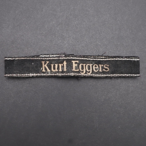 340 - A SECOND WORLD WAR WAFFEN-SS 'KURT EGGERS' CUFFBAND. A Waffen-SS 'Kurt Eggers' cuffband. RZM type in... 