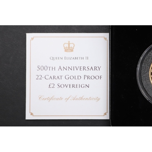 2022 - AN ELIZABETH II 500TH ANNIVERSARY GOLD PROOF £2.00 SOVEREIGN. 1989. A 500th Anniversary 22-Carat gol... 