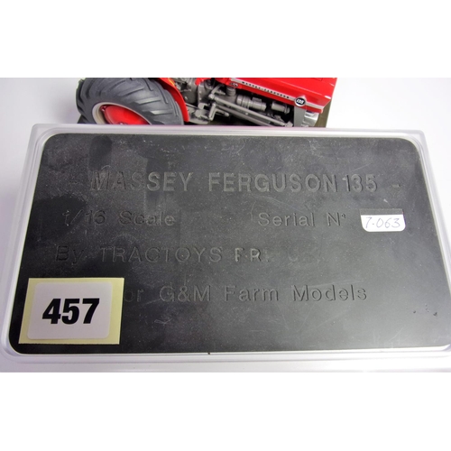 457 - MASSEY FERGUSON 135 1/16 SCALE SERIAL NUMBER 7.063 BY TRACTORS FR FOR G&M FARM MODELS PLINTHED AND I... 
