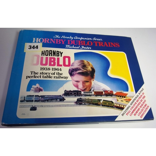 13 - BOOK THE HORNBY COMPANION SERIES HORNBY DUBLO TRAINS BY MICHAEL FOSTER