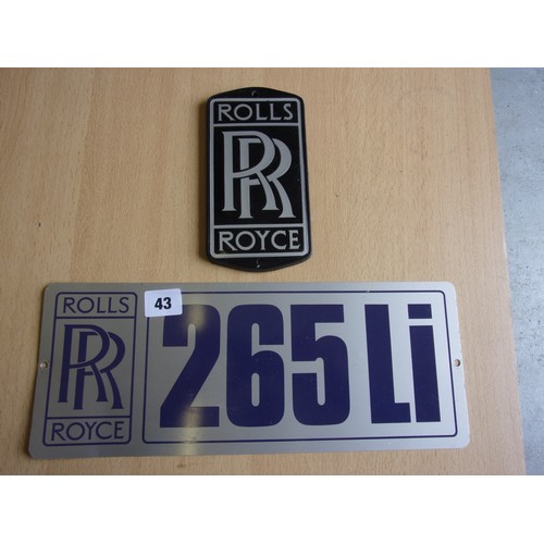 43 - ROLLS ROYCE PLASTIC FRONT VEHICLE BADGE AND AN ALUMINIUM ROLLS ROYCE VEHICLE BADGE ROLLS ROYCE 265LI