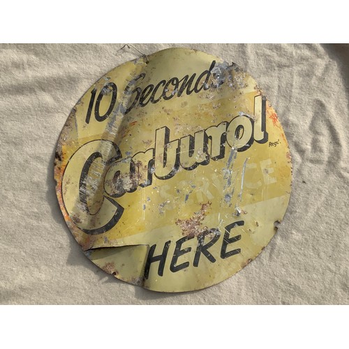 7 - CIRCULAR ADVERTISING SIGN, APPROX. 45 cm WIDE, 10 SECONDS CARBUROL HERE, HAS BEEN CRUMPLED AND HAS C... 