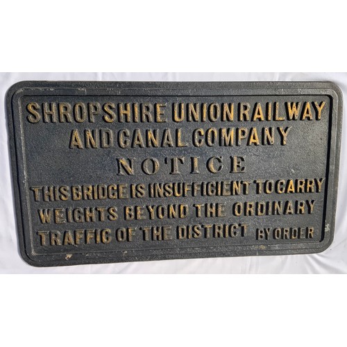 306 - SHROPSHIRE UNION RAILWAY & CANAL COMPANY NOTICE, THIS BRIDGE IS INSUFFICIENT TO CARRY WEIGHTS BEYOND... 