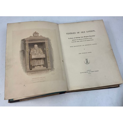 22 - MISC. BOOKS INC. VESTIGES OF OLD LONDON, JOHN WYKEHAM ARCHER 1851, DESCRIPTIVE ATLAS OF ASTRONOMY…… ... 