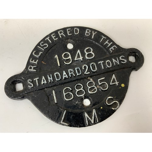 265 - RAILWAY INTEREST LMS WAGON PLATE, STANDARD 20 TONS REGISTERED BY THE LMS 1948, 168854