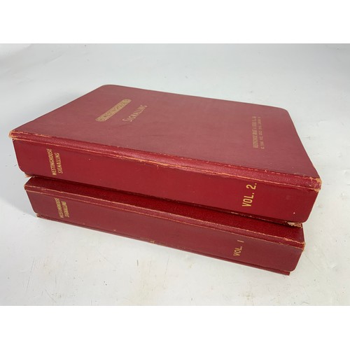 283 - TWO VOLUMES OF WESTINGHOUSE SIGNALLING INSTRUCTIONS, PAMPHLETS C. 1950