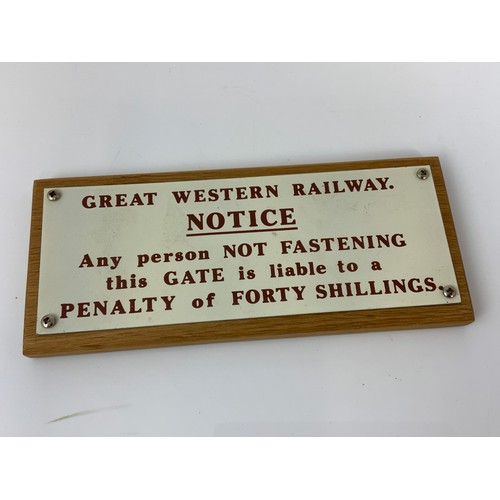 222 - REPRO PLASTIC GWR PENALTY FOR NOT SHUTTING & FASTENING GATE SIGN, APPROX 25 CM X 9 CM