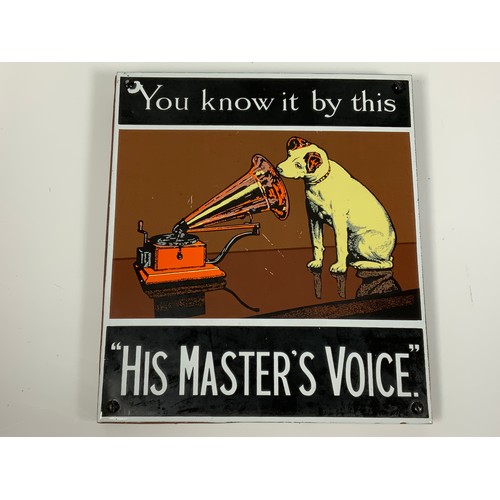17 - ENAMEL ADVERTISING SIGN, APPROX 25 CM X 22 CM, YOU KNOW IT BY THIS, HIS MASTERS VOICE/ WITH NIPPER &... 