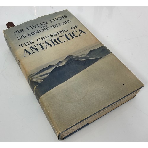 64 - MISC. BOOKS INCLUDING FUCHS AND HILLARY – THE CROSSING OF ANTARTICA 1958 FIRST EDITION, OTHER FIRSTS... 