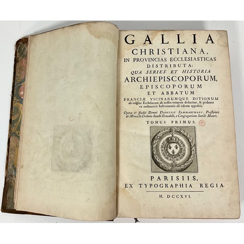 92 - GALLIA CHRISTIANA IN PROVINCIAS ECCLESIASTICAS DISTRIBUTA TOMUS PRIMUS PRINTED 1716