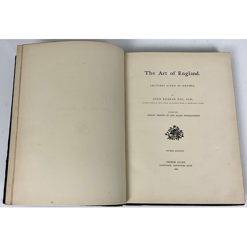 60 - THE ART OF ENGLAND LECTURES GIVEN IN OXFORD BY JOHN RUSKIN SECOND EDITION 1887