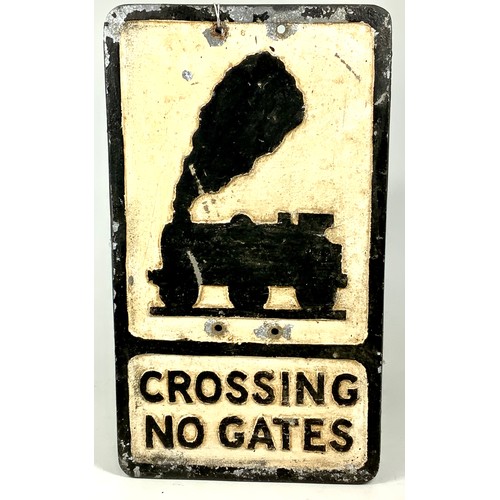 1 - VINTAGE ROAD SIGN, CROSSING NO GATES,