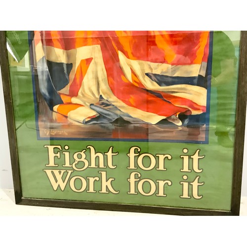 91 - A LARGE WWI 'IT'S OUR FLAG, FIGHT FOR IT, WORK FOR IT' RECRUITMENT POSTER PRINTED ON LINEN AND PUBLI... 