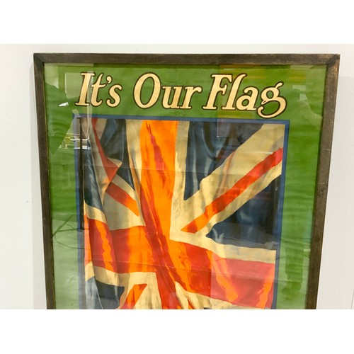 91 - A LARGE WWI 'IT'S OUR FLAG, FIGHT FOR IT, WORK FOR IT' RECRUITMENT POSTER PRINTED ON LINEN AND PUBLI... 