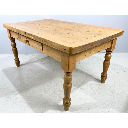 637 - PINE SCRUB TOP KITCHEN TABLE WITH SINGLE DRAWER  ON TURNED LEGS 152cm x 90cm