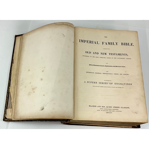 125 - THE IMPERIAL FAMILY BIBLE A/F CONTAINING THE OLD AND NEW TESTAMENTS PUBLISHED BLACKIE & SON 1845 FUL... 