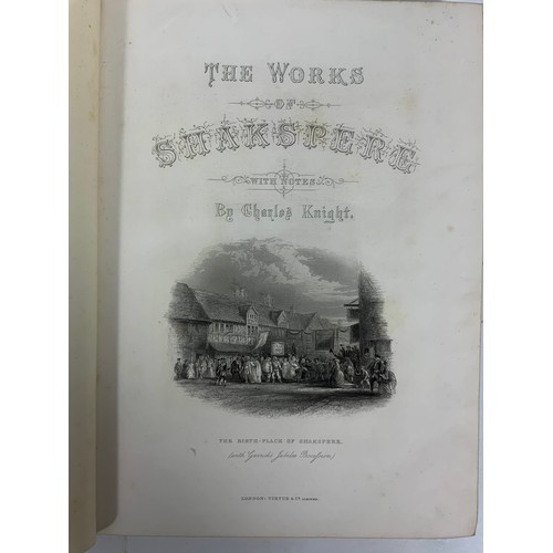 108 - THE IMPERIAL SHAKESPEARE BOOK WITH NOTES BY CHARLES KNIGHT PUBLISHED BY VIRTUE AND CO. LIMITED