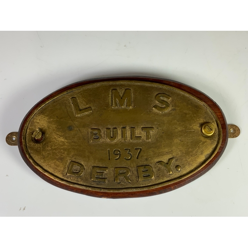 196 - RAILWAY INTEREST, OVAL BRASS LOCOMOTIVE WORKS PLATE. LMS BUILT 1937 DERBY, CLEANED CONDITION, MOUNTE... 