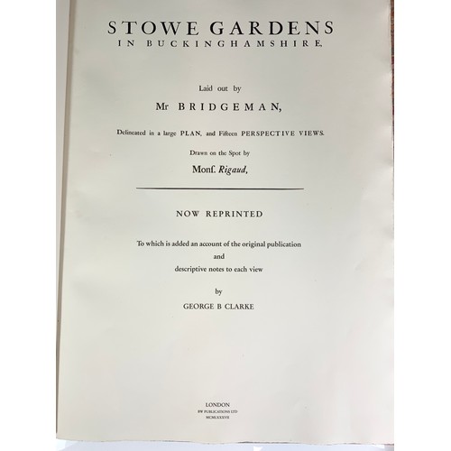123 - CLARKE (GEORGE B., EDITOR). STOWE GARDENS IN BUCKINGHAMSHIRE. LAID OUT BY MR BRIDGEMAN, NUMBER 36 OF... 
