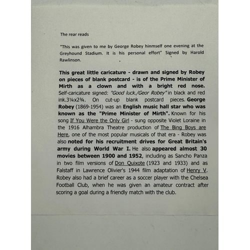 367 - A Self Caricature signed by George Robey (1869-1954) An English music hall star know as the 'Prime M... 