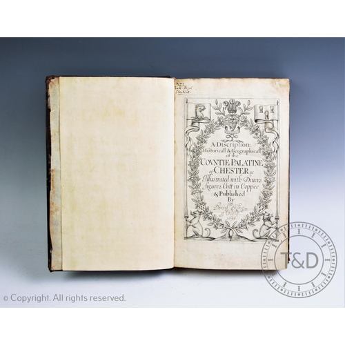 350 - The Vale-Royal of England or, The County Palatine of Chester, Illustrated, Published by Mr Daniel Ki... 