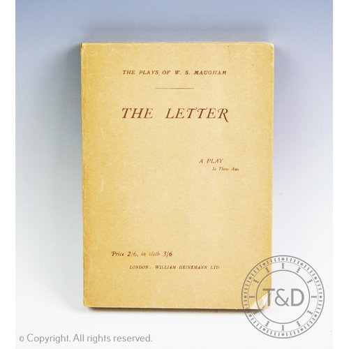 374 - MAUGHAN (W.S) The Letter, A Play in Three Acts, London, William Heinemann Ltd, Note: with inscriptio... 