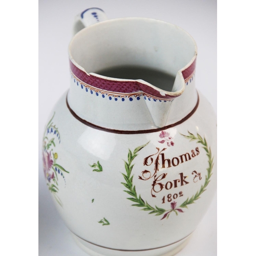 459 - A pearlware documentary jug dated 1802, of baluster form and applied C scroll handle, titled 'Thomas... 