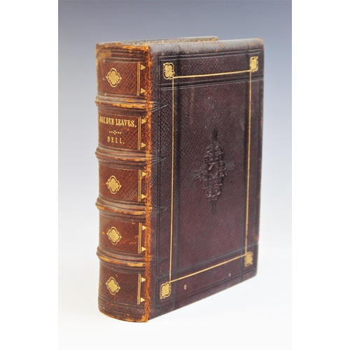 481 - Bell (R), GOLDEN LEAVES FROM THE WORKS OF THE POETS AND PAINTERS, first edition, full leather, embos... 