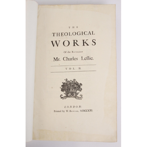 177 - Leslie (C), THE THEOLOGICAL WORKS OF THE REVEREND MR CHARLES LESLIE, 2 vols, full leather, laid pape... 