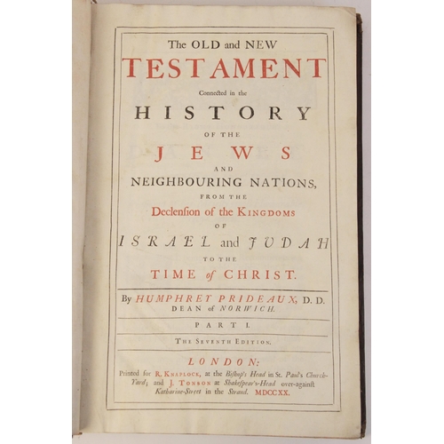 183 - Prideaux (H), THE OLD AND NEW TESTAMENT CONNECTED IN THE HISTORY OF THE JEWS AND NEIGHBOURING NATION... 