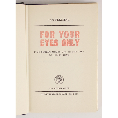 271 - JAMES BOND INTEREST: Fleming (Ian), FOR YOUR EYES ONLY, first edition, first printing, black cloth b... 