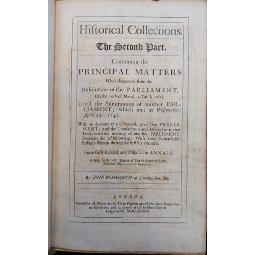 188 - Rushworth (John), HISTORICAL COLLECTIONS OF PRIVATE PASSAGES OF STATE. WEIGHTY MATTERS IN LAW. REMAR... 