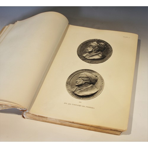 246 - Hill (George Francis), A CORPUS OF ITALIAN MEDALS OF THE RENAISSANCE, 2 vols, text to volume I, plat... 