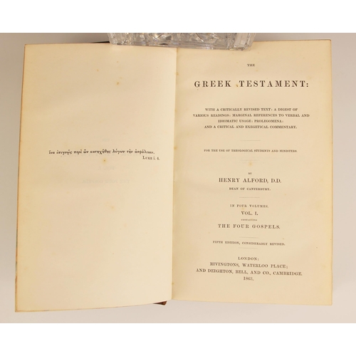 202 - Alford (Henry), THE GREEK TESTAMENT: WITH A CRITICALLY REVISED TEXT: A DIGEST OF VARIOUS READINGS: M... 