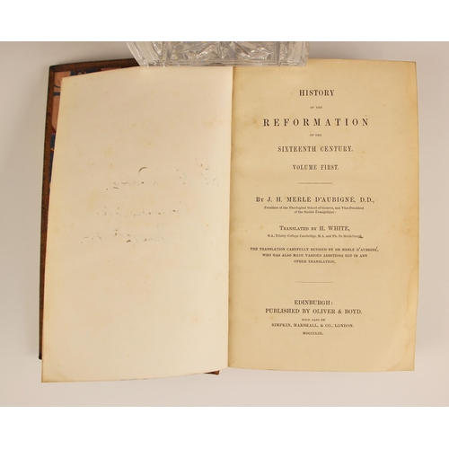 204 - Merle D’Aubigne (J. H.), HISTORY OF THE REFORMATION OF THE SIXTEENTH CENTURY, translated by H. White... 