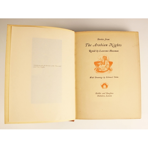 609 - Housman (Laurence), STORIES FROM THE ARABIAN NIGHTS, illustrated by Edmund Dulac, brown cloth boards... 