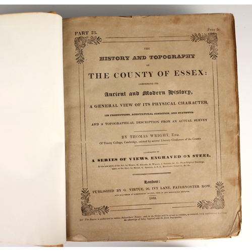 455 - Wright (T), THE HISTORY AND TOPOGRAPHY OF THE COUNTY OF ESSEX, first edition, 2 vols, later full lea... 