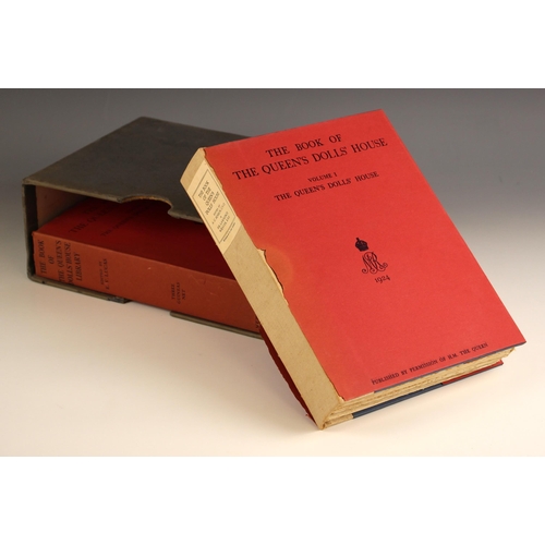 462 - Benson (A.C.) and Weaver (Sir Lawrence), THE BOOK OF THE QUEEN'S DOLLS' HOUSE, 2 vols in slipcase, l... 