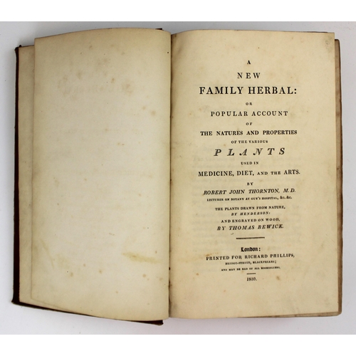 460 - Thornton (Robert John), A NEW FAMILY HERBAL: OR POPULAR ACCOUNT OF THE NATURES AND PROPERTIES OF THE... 