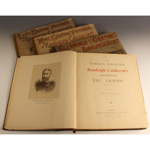 461 - Caldecott (Randolph), THE COMPLETE COLLECTION OF RANDOLPH CALDECOTT'S CONTRIBUTIONS TO THE 'GRAPHIC'... 