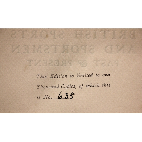 380 - BRITISH SPORTS AND SPORTSMEN PAST & PRESENT, 2 vols, limited edition numbered 635 of one thousand, 3... 