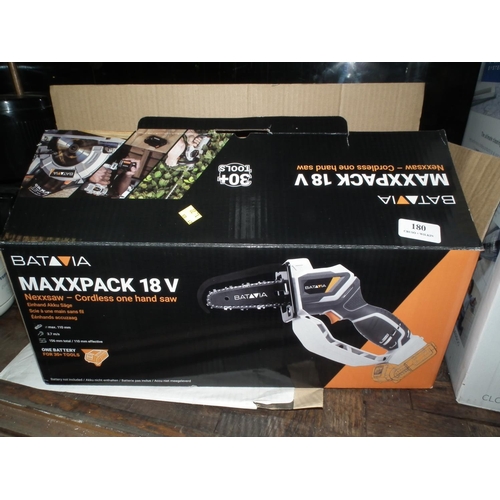 180 - BATAVIA CORDLESS HAND SAW - WARRANTED UNTIL 12 NOON ON TUESDAY FOLLOWING THE ABOVE SALE