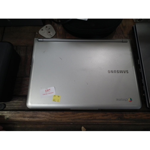 197 - SAMSUNG CHROME BOOK - WARRANTED UNTIL NOON TUES FOLLOWING THE ABOVE SALE