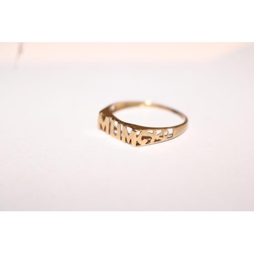 446 - 9CT ''MUM'' RING - 1.1GMS