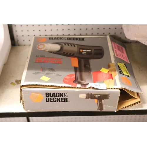 169 - BLACK & DECKER HEAT GUN - WARRANTED UNTIL 12 NOON TUESDAY FOLLOWING THE ABOVE SALE