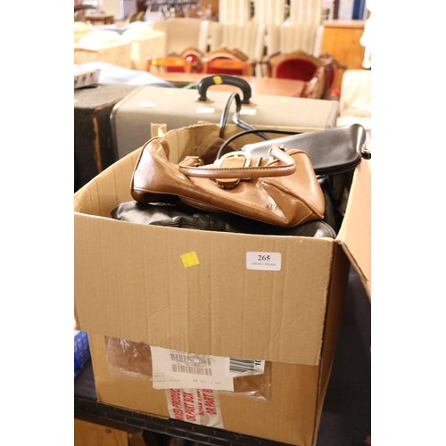 265 - Box of mixed handbags, etc