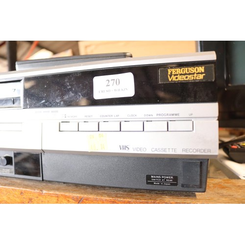 270 - Ferguson videostar VCR - warranted until 12 noon Tuesday following the above sale