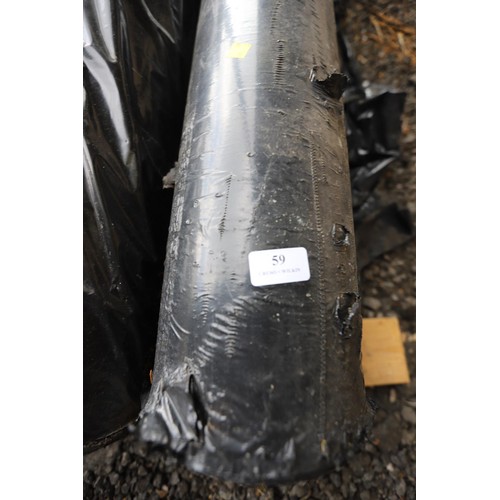 59 - Large roll of black plastic